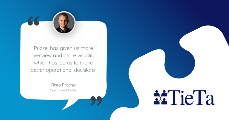 “Puzzel has given us more overview and more visibility, which has led us to make better operational decisions.” – Risto Proosa, Operations Director, TieTa